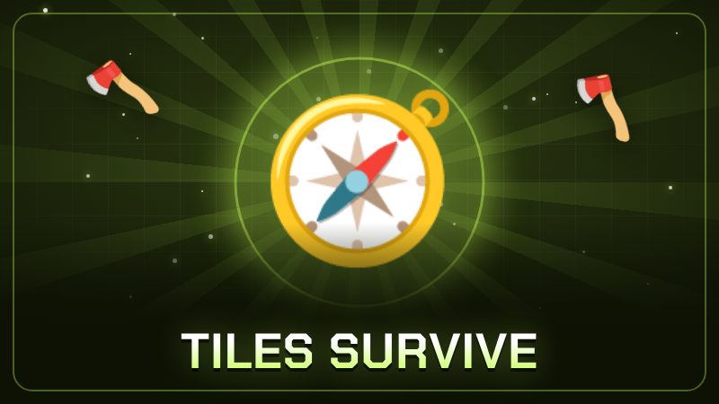 Tiles Survive